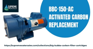 BBC-150-AC Activated Carbon Replacement Cartridge | Supreme Water Sales