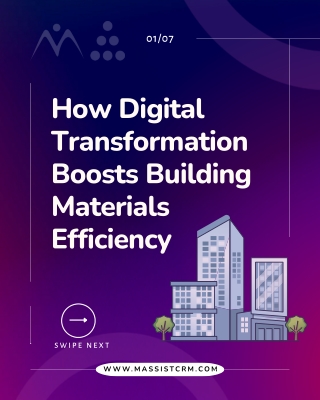 How Digital Transformation Boosts Building Materials Efficiency