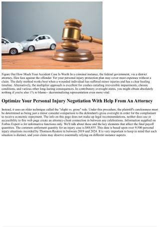 Learn Just How Much Your Accident Situation Deserves