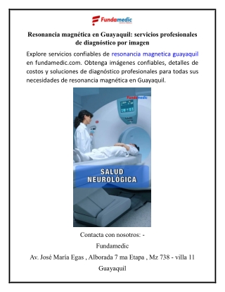 Resonancia magnética en Guayaquil servicios profesionales de diagnóstico por imagen