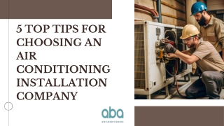 5 Top Tips for Choosing an Air Conditioning Installation Company