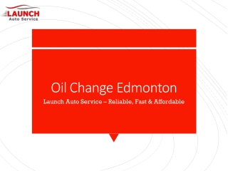 Oil_Change_Edmonton_Launch_Auto_Service