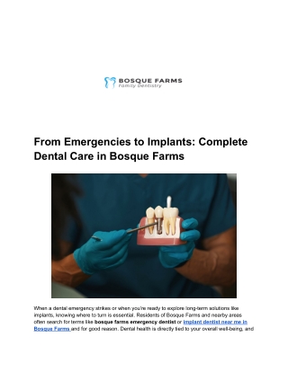 From Emergencies to Implants_ Complete Dental Care in Bosque Farms