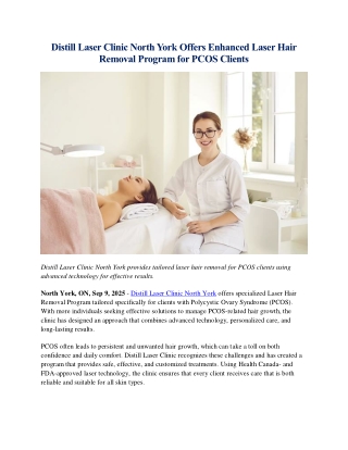 Distill Laser Clinic North York Offers Enhanced Laser Hair Removal Program for P