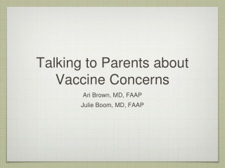 Talking to Parents about Vaccine Concerns