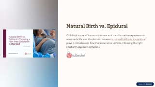 Natural Birth vs Epidural: Making an Informed Choice