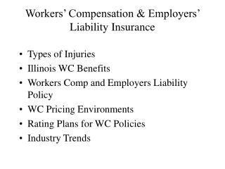 PPT - Workers’ Compensation & Employers’ Liability Insurance PowerPoint ...