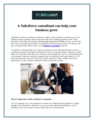 A Salesforce consultant can help your business grow.