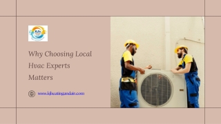 Why Choosing Local Hvac Experts Matters