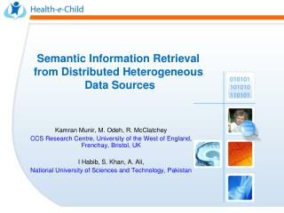 Semantic Information Retrieval from Distributed Heterogeneous Data Sources