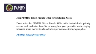 Join PUMPD Token Presale Offer for Exclusive Access