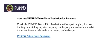 Accurate PUMPD Token Price Prediction for Investors