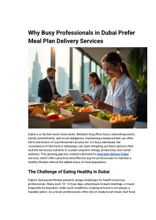Why Busy Professionals in Dubai Choose Convenient Meal Plan Delivery Services