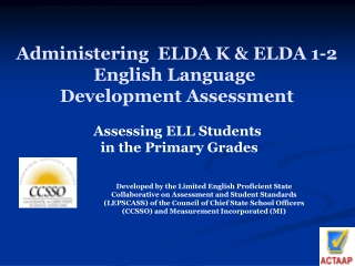 Administering ELDA K & ELDA 1-2 English Language Development Assessment