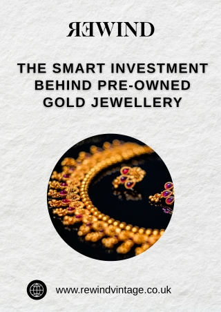 The Smart Investment Behind Pre-Owned Gold Jewellery