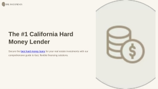 The #1 California Hard Money Lender