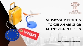 Step-by-Step Process to Get an Artist or Talent Visa in The U.S