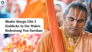 Bhakti Marga Gibt 5 Einblicke In Die Wahre Bedeutung Von Darshan