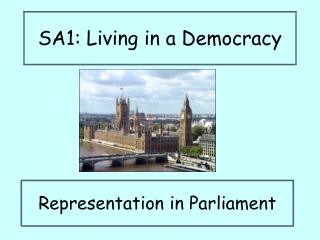 SA1: Living in a Democracy