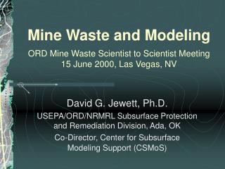 Mine Waste and Modeling