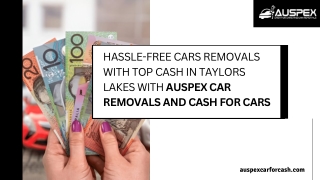 Hassle-Free Cars Removals with Top Cash in Taylors Lakes with Auspex car removals and cash for cars