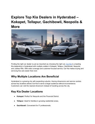Explore Top Kia Dealers in Hyderabad – Kokapet, Tellapur, Gachibowli, Neopolis & More