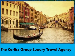 The Corliss Group Travel: BARCELONA TRAVEL GUIDE