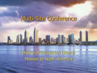 Multi-Site Conference