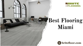 Best Flooring Miami
