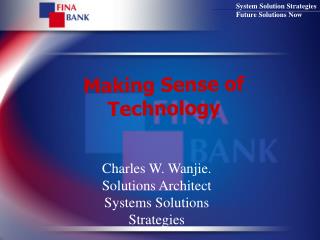 Making Sense of Technology