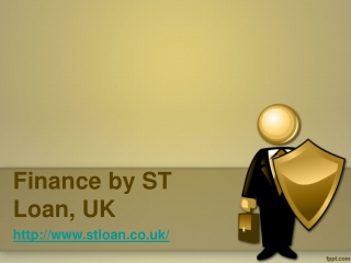 Finance by ST Loan, UK