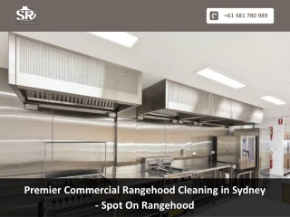 Premier Commercial Rangehood Cleaning in Sydney - Spot On Rangehood
