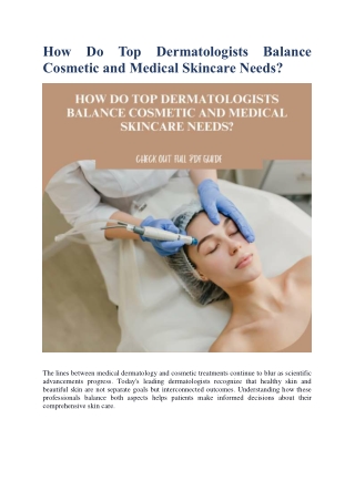 How Do Top Dermatologists Balance Cosmetic and Medical Skincare Needs?