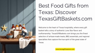 Best Food Gifts from Texas: Discover TexasGiftBaskets.com