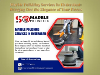 Marble Polishing Services in Hyderabad Bringing Out the Elegance of Your Floors