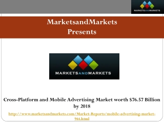 Cross-Platform and Mobile Advertising Market worth $76.57 Bi