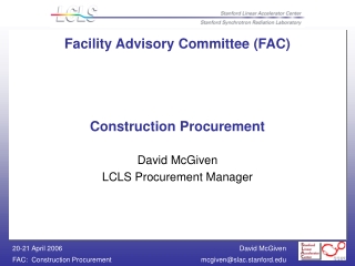 Facility Advisory Committee (FAC) Construction Procurement