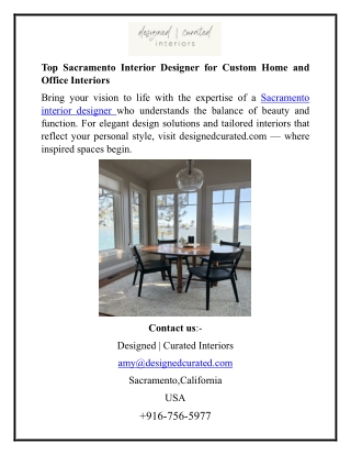 Top Sacramento Interior Designer for Custom Home and Office Interiors