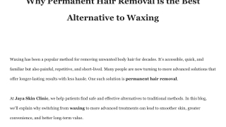 Why Permanent Hair Removal is the Best Alternative to Waxing