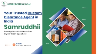 Your Trusted Custom Clearance Agent in India