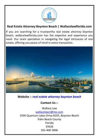 Real Estate Attorney Boynton Beach Wallacelawfloridacom