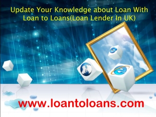 Explore your knowledge about loans
