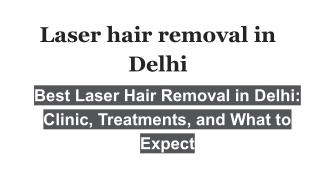 Laser Hair Removal in Delhi