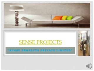 sense projects in delhi and NCR