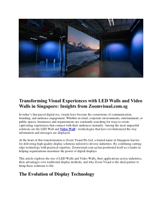 Transforming Visual Experiences with LED Walls and Video Walls in Singapore