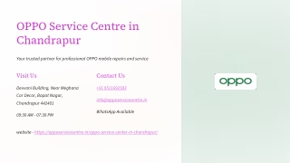Visit our Authorised OPPO SERVICE Center in Chandrapur