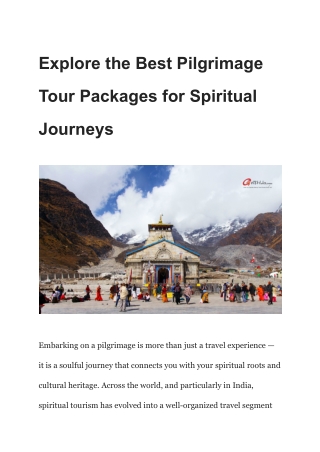 Explore the Best Pilgrimage Tour Packages for Spiritual Journeys