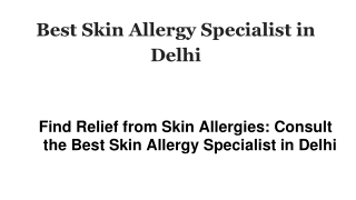 Best Skin Allergy Specialist in Delhi