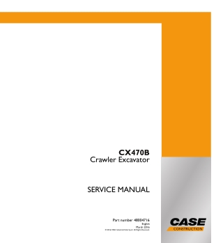 CASE CX470B Crawler Excavator Service Repair Manual Instant Download