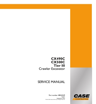 CASE CX490C Tier III Crawler Excavator Service Repair Manual Instant Download